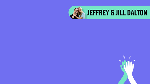 Graphic of two hands high fiving with a title of Jeffrey and Jill Dalton