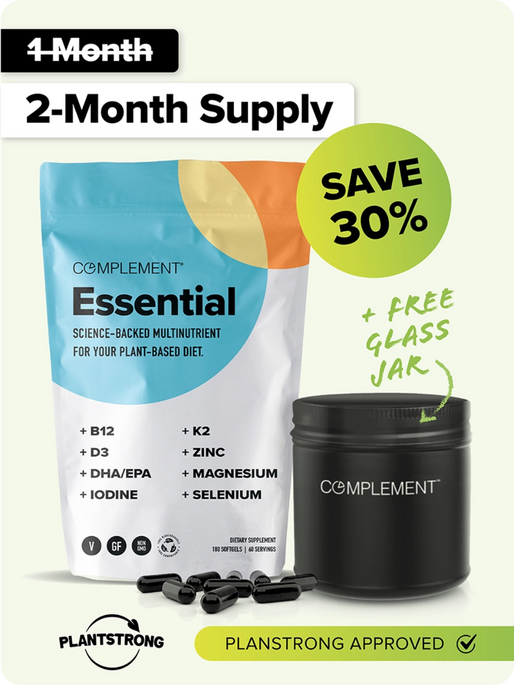 A promotional image for Complement Essential plant-based multinutrients featuring a 2-month supply pouch and a free glass jar. The image highlights a 30% discount and includes supplements like B12, D3, K2, Zinc, Magnesium, Iodine, and Selenium.