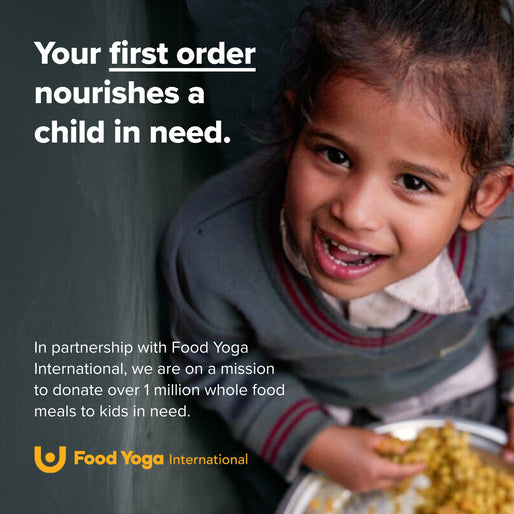 Smiling child in a school uniform holds a bowl of food. Text reads: Your first order nourishes a child in need. Food Yoga International logo appears at the bottom.