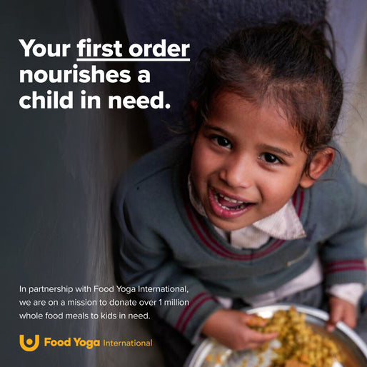 Smiling child holding a metal plate with food, accompanied by text: Your first order nourishes a child in need. In partnership with Food Yoga International, we aim to donate over 1 million meals to kids in need.