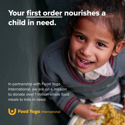 Smiling child holds a bowl of food. Text reads, Your first order nourishes a child in need. Food Yoga International logo and mission to donate 1 million meals to kids in need are shown.