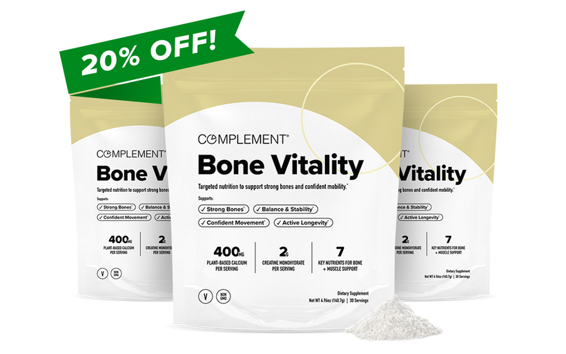 Three Complement Bone Vitality supplement bags with a 20% OFF! banner. The bags highlight benefits like strong bones and longevity, each containing plant-based calcium, D3, and K2. Some powder is visible in front.