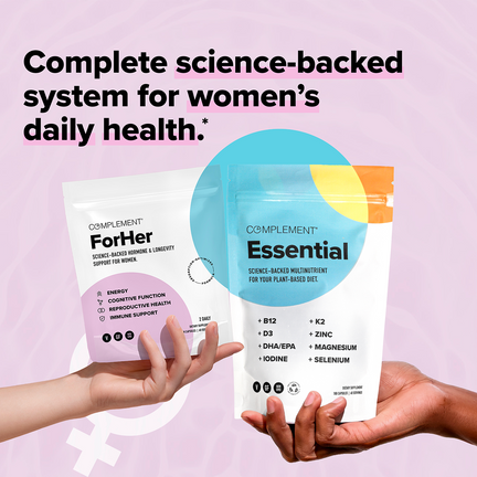 COMPLEMENT® ForHer Essential System (Plant Based)