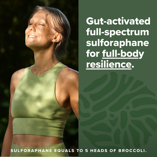 A woman in a green sports top smiles outdoors in sunlight. Text beside her reads: Gut-activated full-spectrum sulforaphane for full-body resilience. Bottom text: Sulforaphane equals to 5 heads of broccoli.