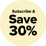 Yellow circle with bold black text that reads “Subscribe & Save 30%.”.