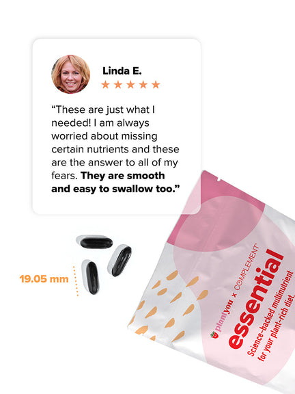 Image of a testimonial from Linda E. praising smooth, easy-to-swallow supplements next to a measurement of 19.05 mm. Below are three black capsules and a pink and white package labeled essential.