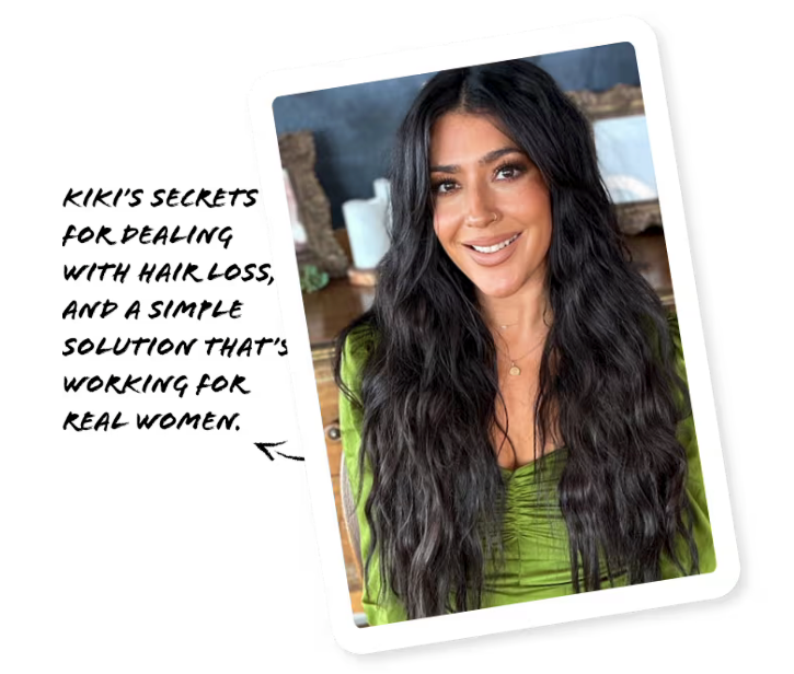 A woman with long, dark hair smiles in a portrait-style photo. Text on the image reads: Kikis secrets for dealing with hair loss, and a simple solution thats working for real women. She wears a green top.