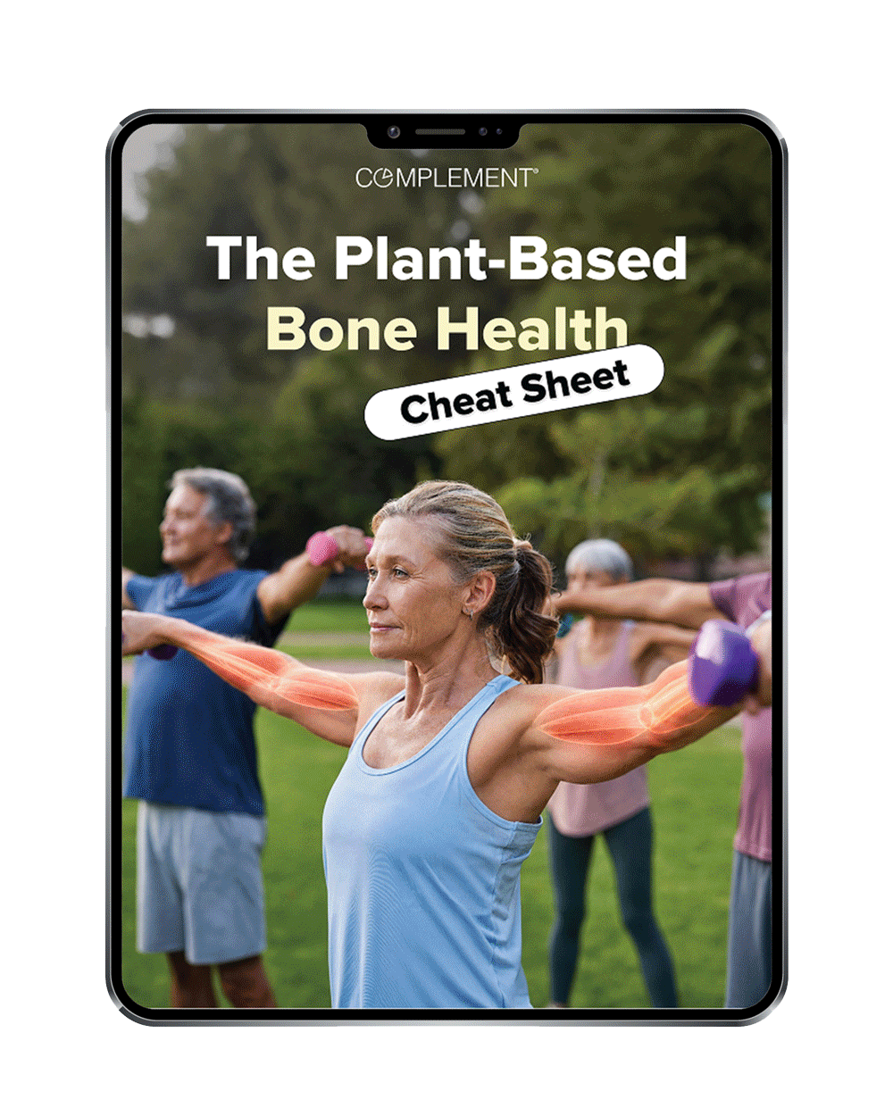 Tablet screen showing a guide titled The Plant-Based Bone Health Cheat Sheet, featuring a group of people exercising outdoors with an anatomical overlay highlighting arm muscles.